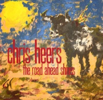 Chris Heers The Road Shines Ahead